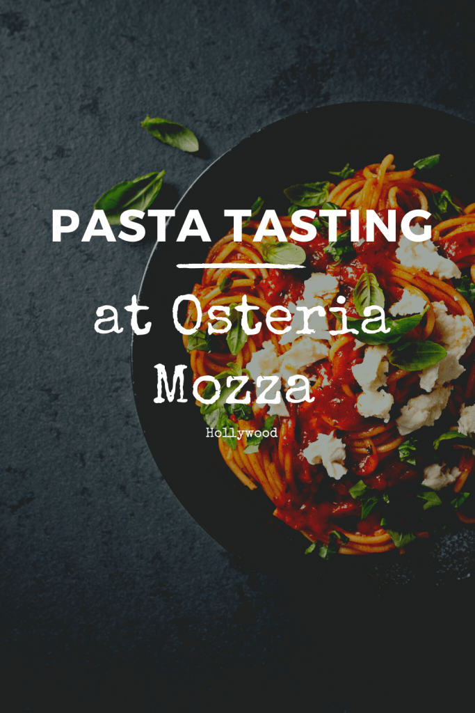 Pasta Tasting Osteria Mozza Pinterest