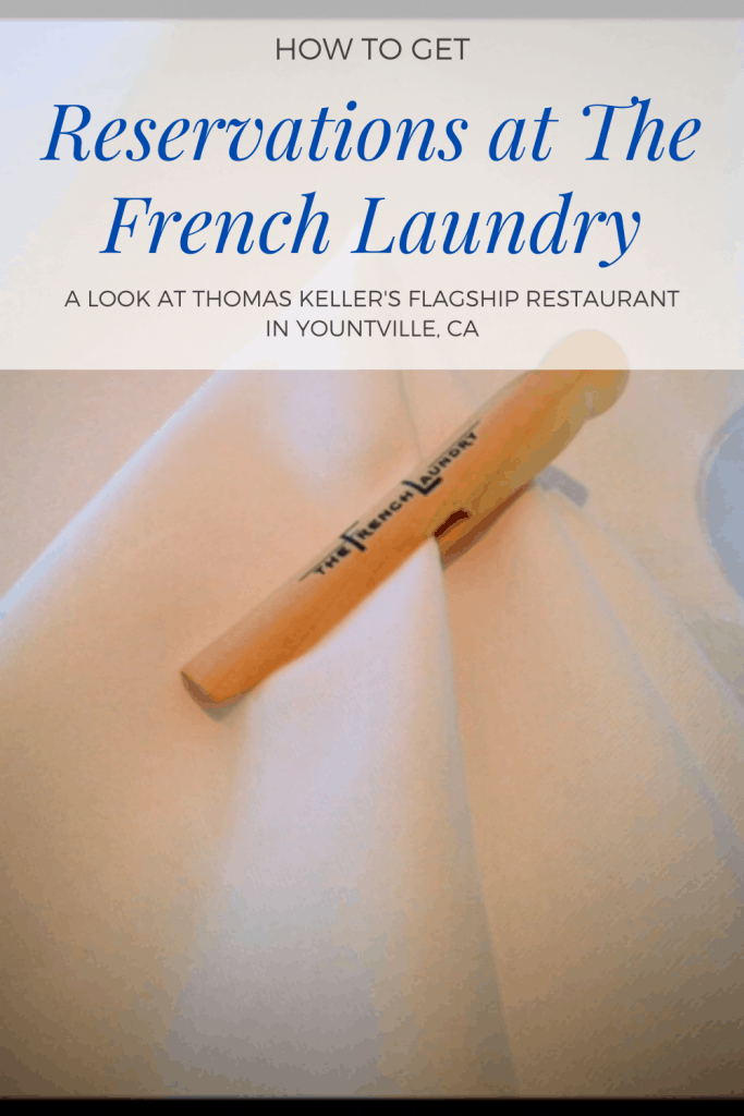 How to get Reservations at the French Laundry