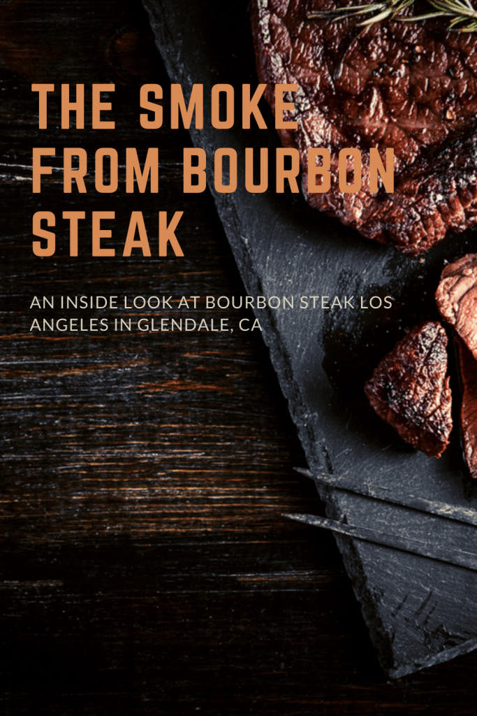 The Smoke from Bourbon Steak Los Angeles