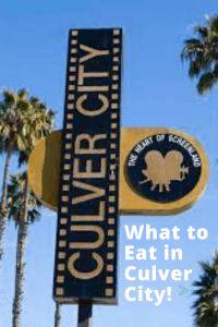 What to Eat in Culver City Pinterest