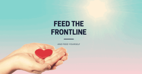 Feed the Frontline and Feed Yourself