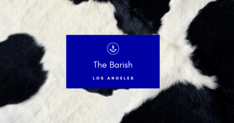 The Barish Los Angeles