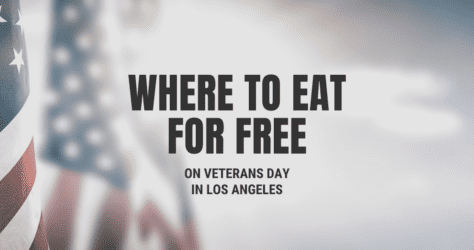 Where to Eat for Free on Veterans Day in Los Angeles