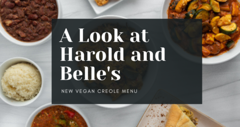 Harold and Belle’s does Vegan Creole Family Style