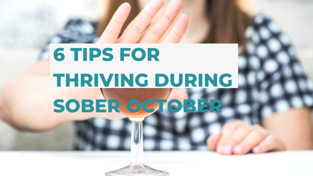 Blog Banner Thriving during Sober October